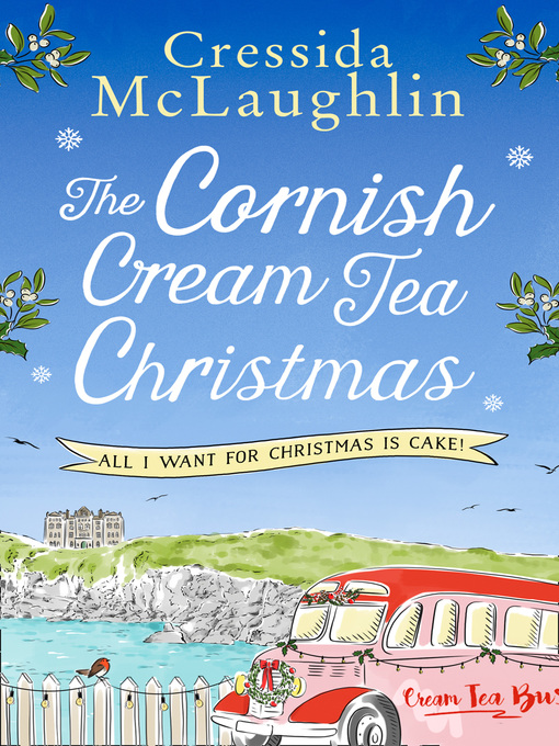 Title details for The Cornish Cream Tea Christmas by Cressida McLaughlin - Available